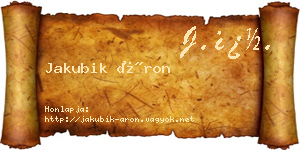 Jakubik Áron névjegykártya